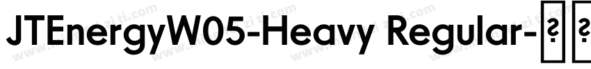 JTEnergyW05-Heavy Regular字体转换